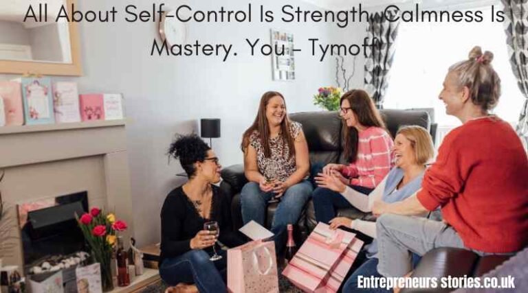 All About Self-Control Is Strength. Calmness Is Mastery. You – Tymoff