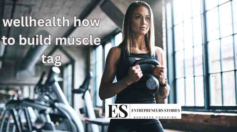 WellHealth Muscle Building